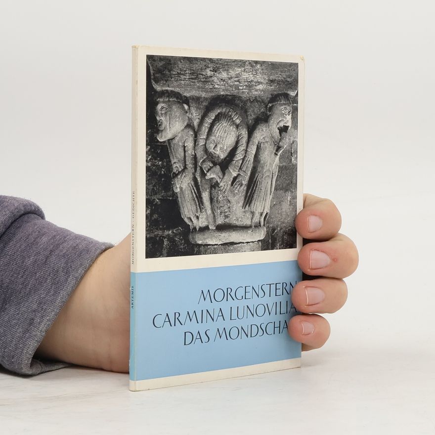 Christian Morgenstern Carmina Lunovilia