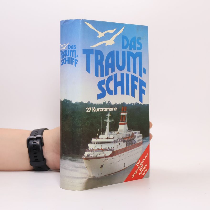 Kolektiv autorů Das traum-schiff