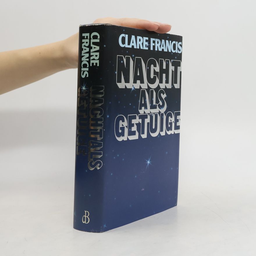 Clare Francis Nacht als getuige