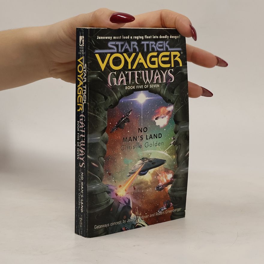 Christie Golden Star Trek Voyager: Gateways - 5: No Man's Land