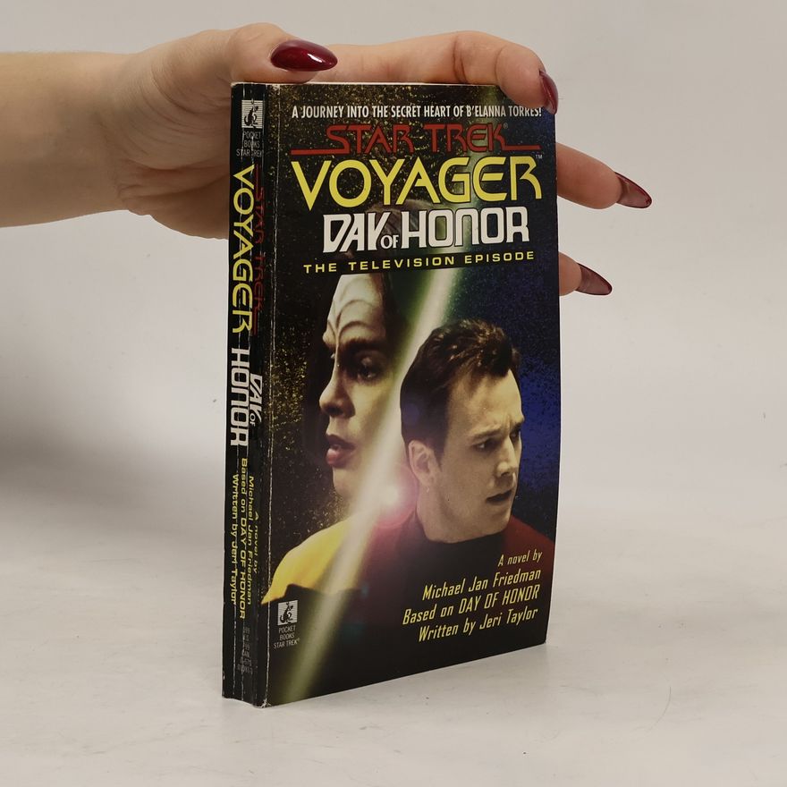 Jeri Taylor Star Trek Voyager: Day of Honor