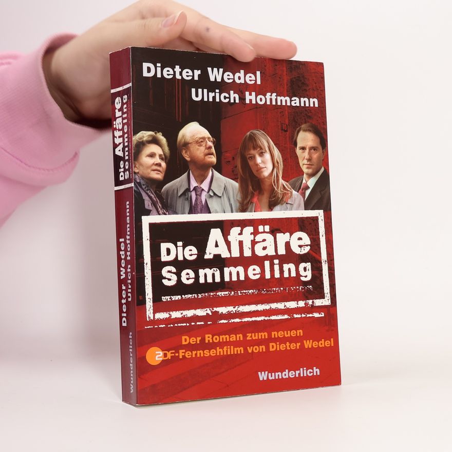 Dieter Wedel Die Affäre Semmeling