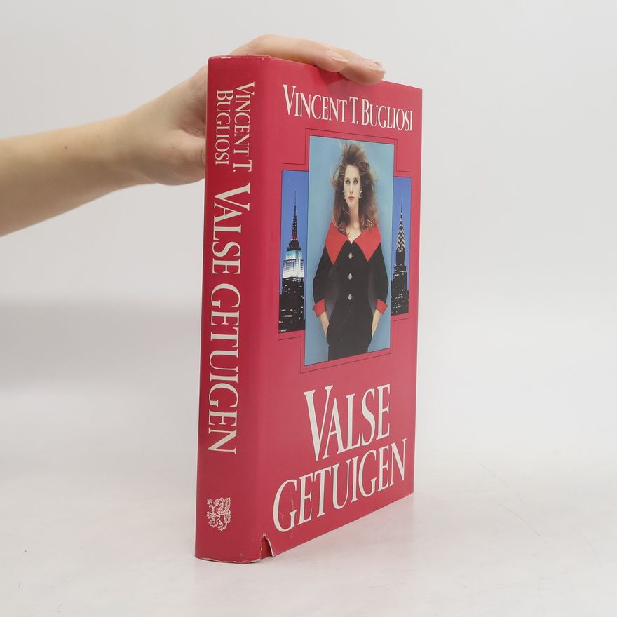 Annemarie Lodewijk Valse getuigen
