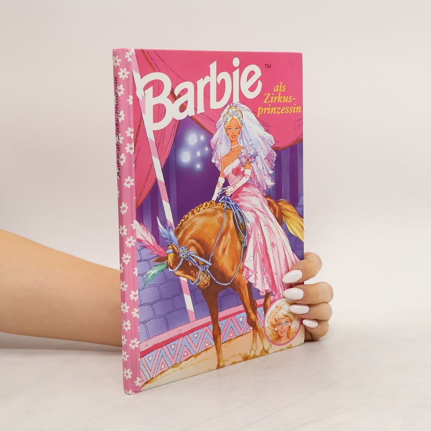 Various authors Barbie als Zirkusprinzessin