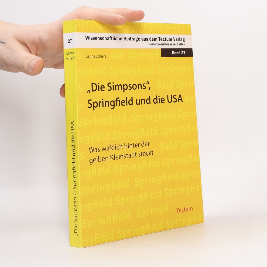 Carina Schierz Die Simpsons, Springfield und die USA