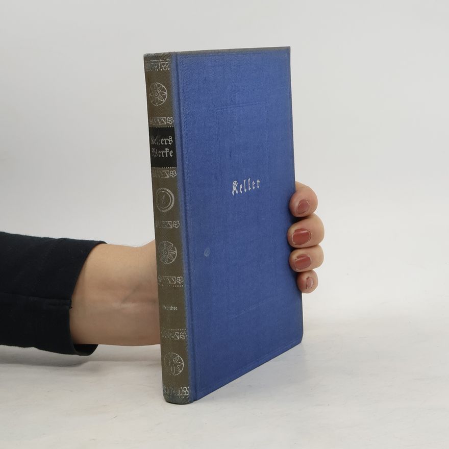 Gottfried Keller Sämtliche Werke in acht Bänden