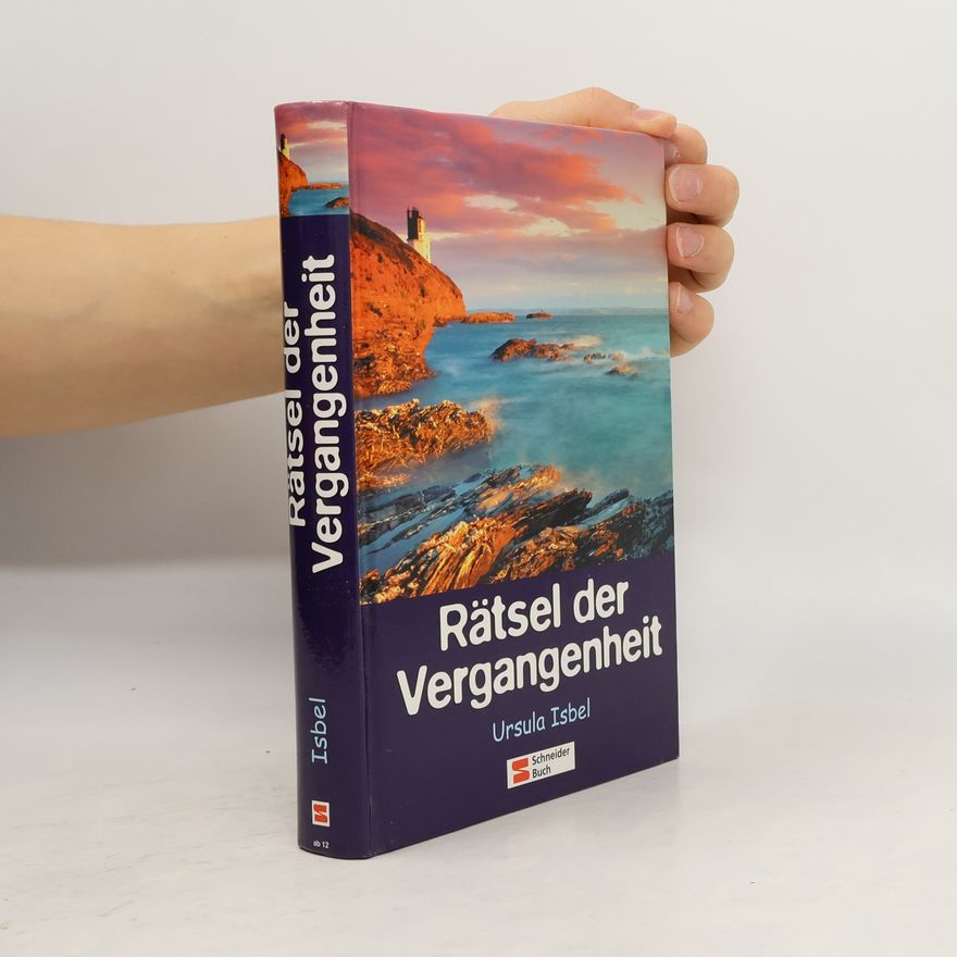 Ursula Isbel Rätsel der Vergangenheit