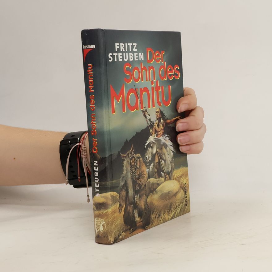 Fritz Steuben Der Sohn des Manitu