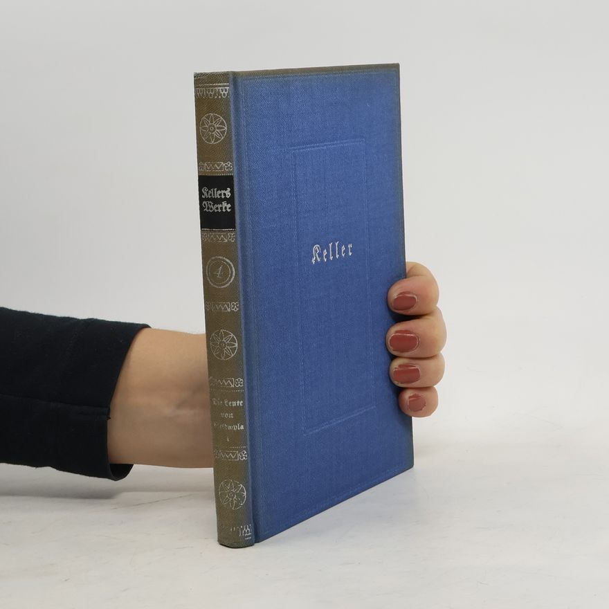 Gottfried Keller Sämtliche Werke in acht Bänden. Band 4