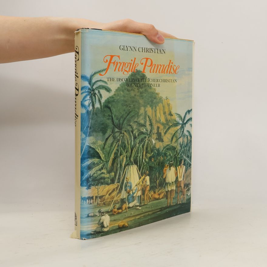Glynn Christian Fragile Paradise