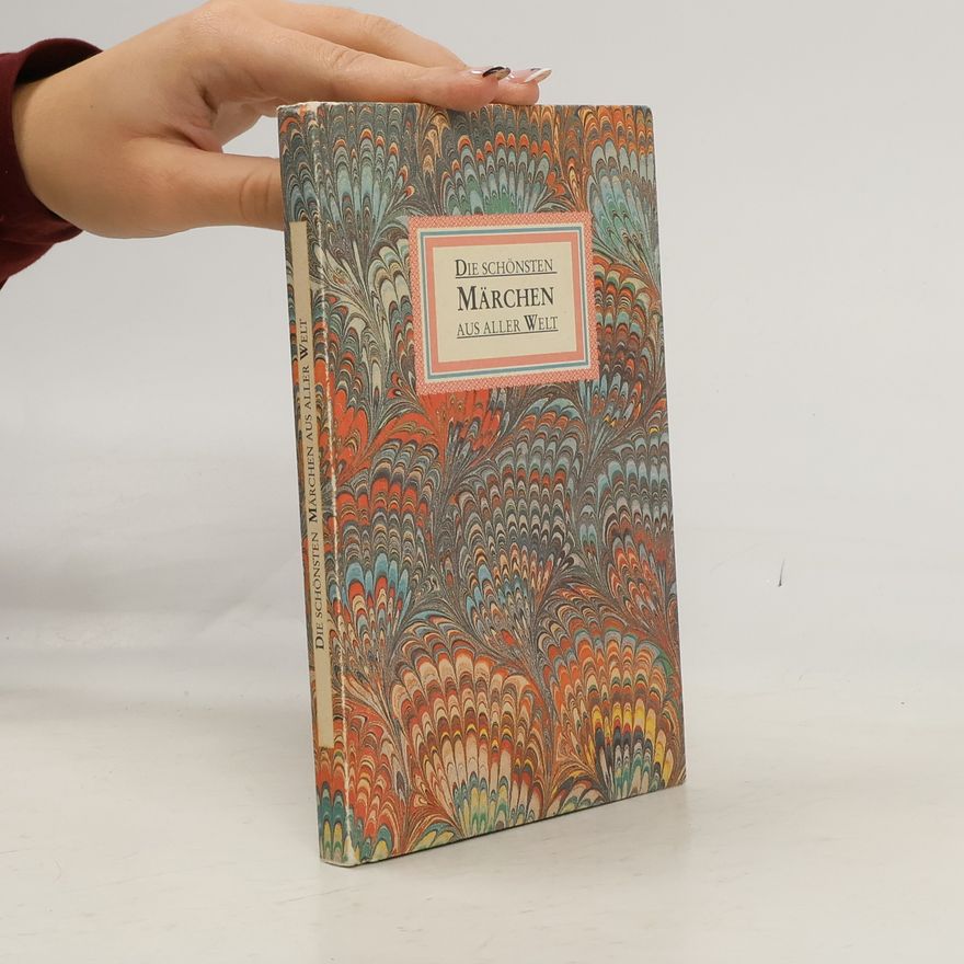 Autorenkollektiv Die schönsten Märchen aus aller Welt