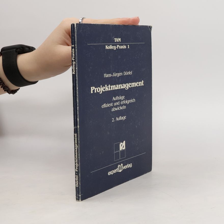 Hans-Jürgen Dörfel Projektmanagement