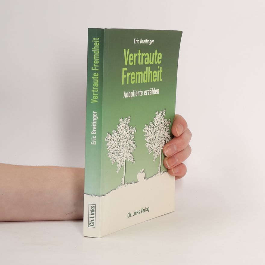 Eric Breitinger Vertraute Fremdheit