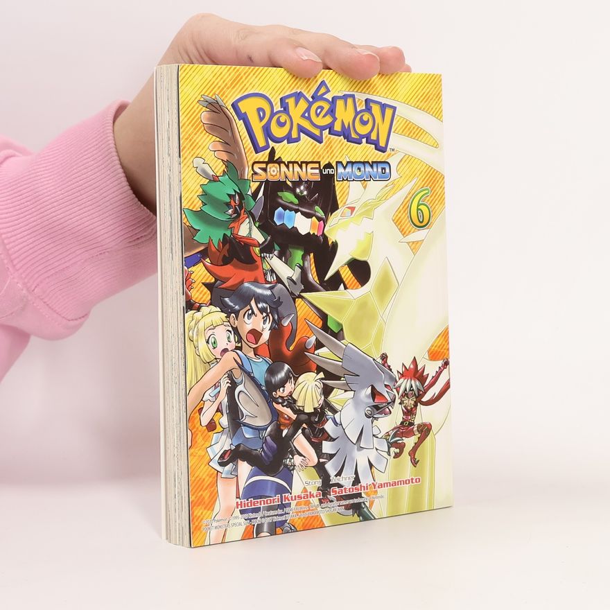 Satoshi Yamamoto Pokémon - Sonne und Mond 06. Bd. 6