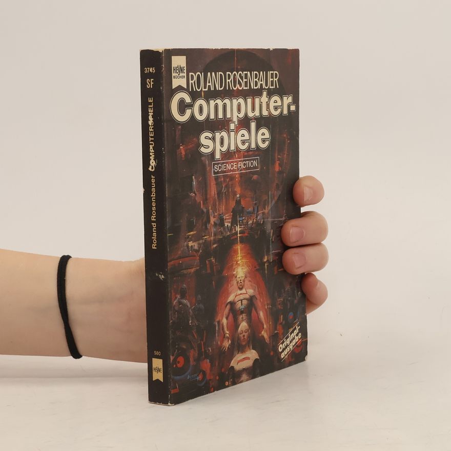Roland Rosenbauer Computerspiele