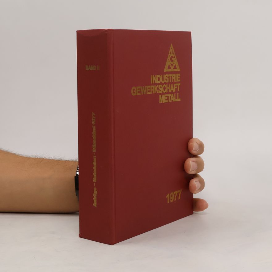 Autorenkollektiv Industriegewerkschaft Metall II