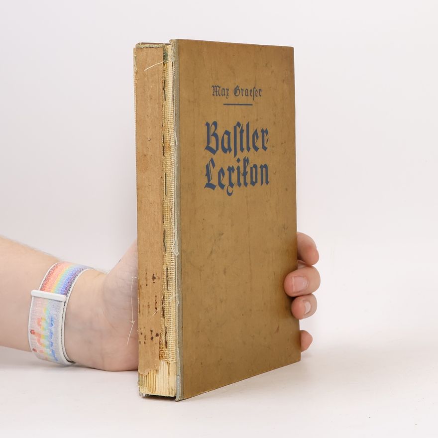 Max Graeser Bastler-Lexikon