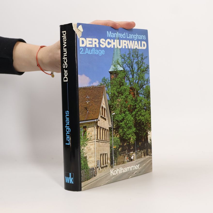 Manfred Langhans Der Schurwald