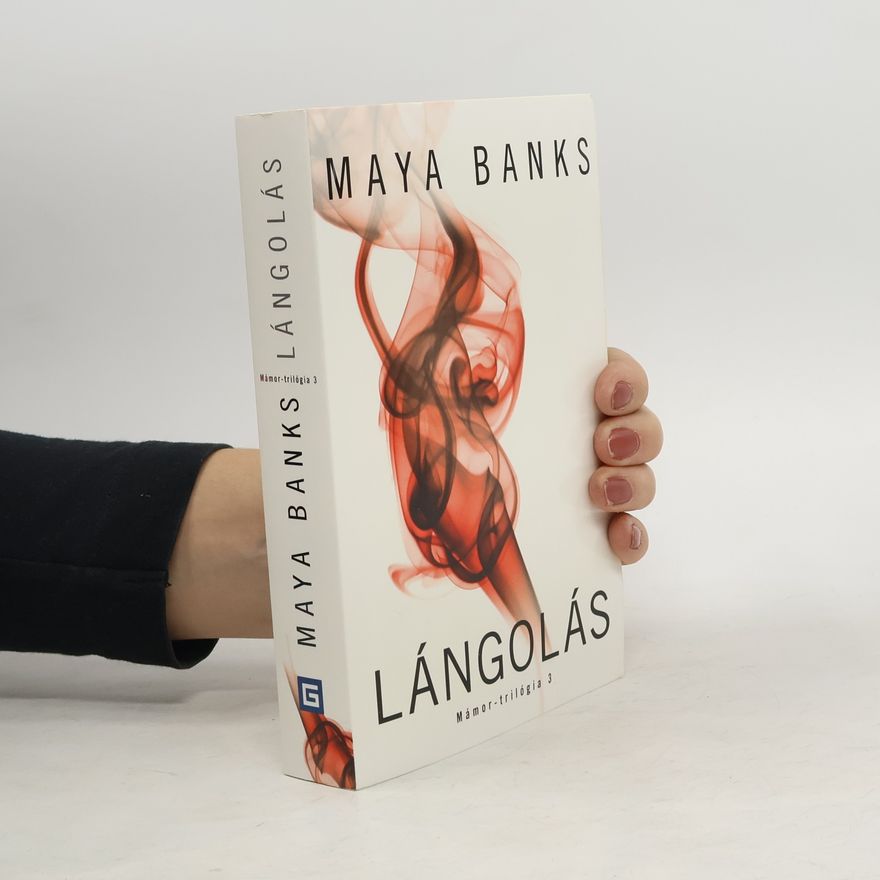 Maya Banks Lángolás
