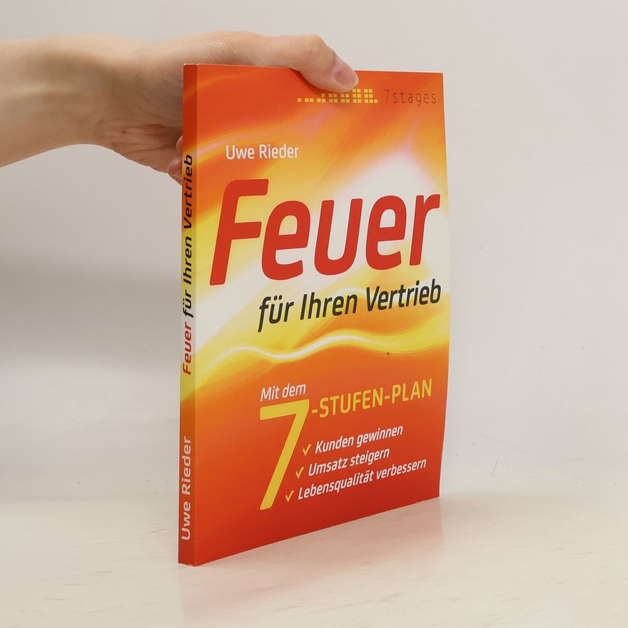 Uwe Rieder Feuer für Ihren Vertrieb