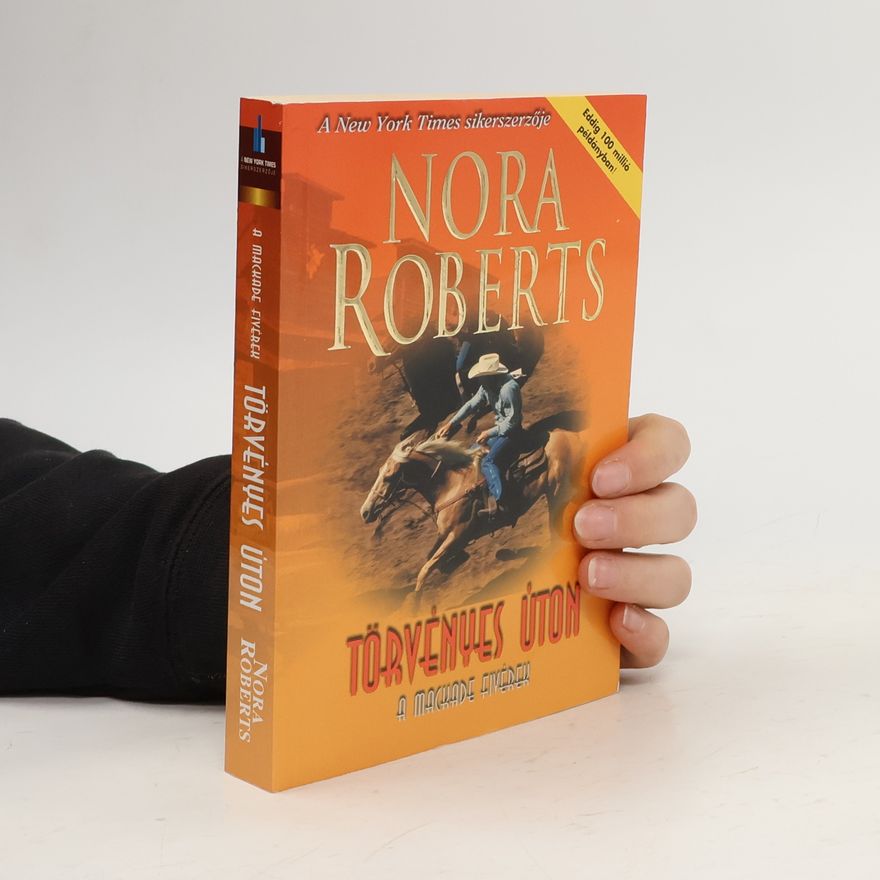 Nora Roberts Törvényes úton