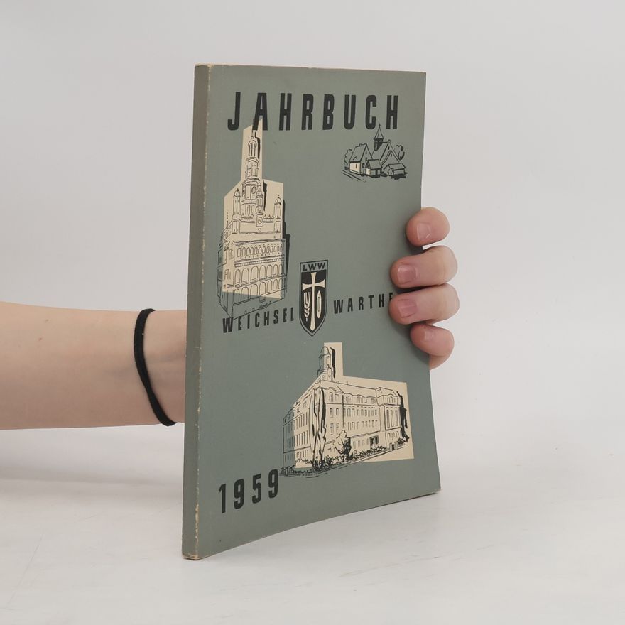 Collectif d'auteurs Jahrbuch Weichsel-Warthe 1959