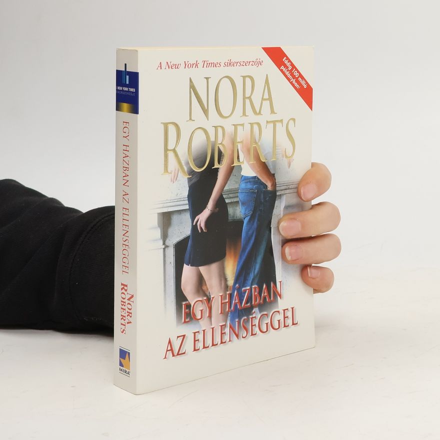 Nora Roberts Egy házban az ellenséggel