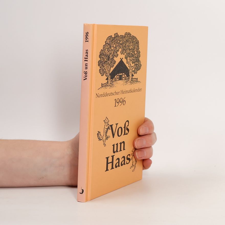 Collectif d'auteurs Norddeutscher Heimatkalender 1996. Voß un Haas