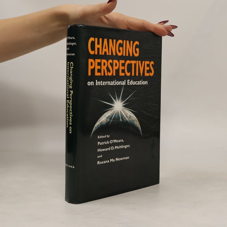 Roxana Ma Newman Changing Perspectives on International Education