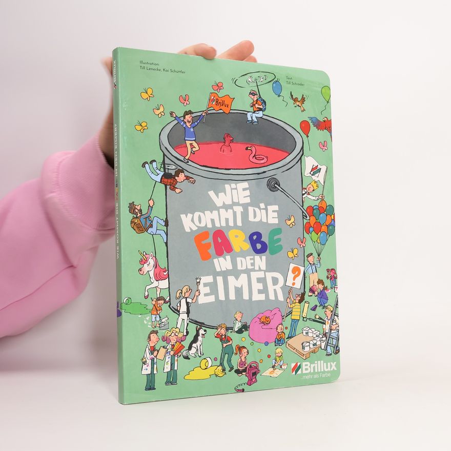 Kai Schüttler Wie kommt die Farbe in den Eimer?
