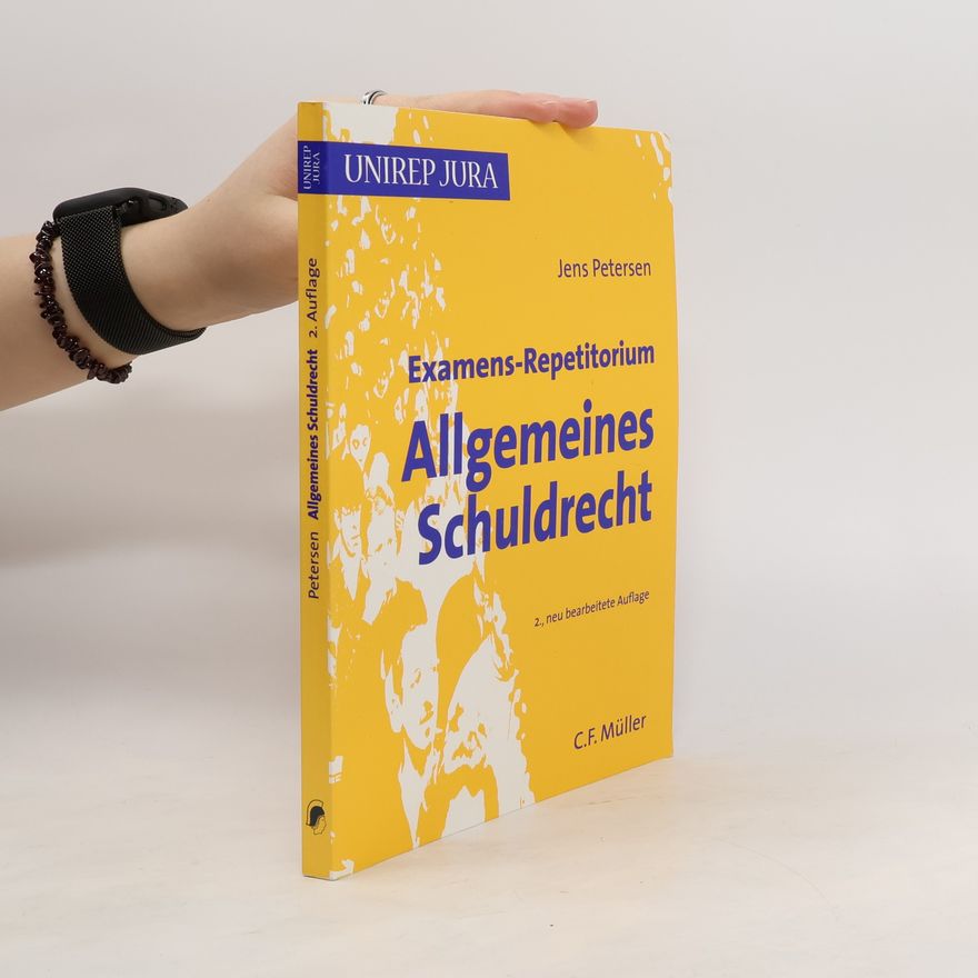 Jens Petersen Examens-Repetitorium allgemeines Schuldrecht