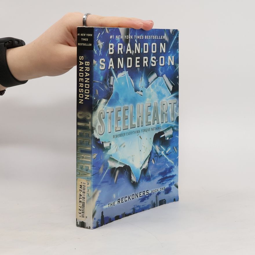 Brandon Sanderson The Reckoners - Steelheart