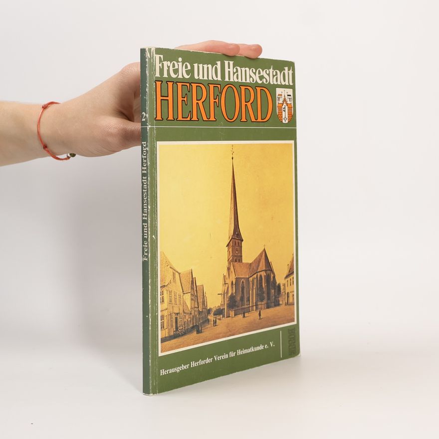 Autorenkollektiv Freie und Hansestadt Herford