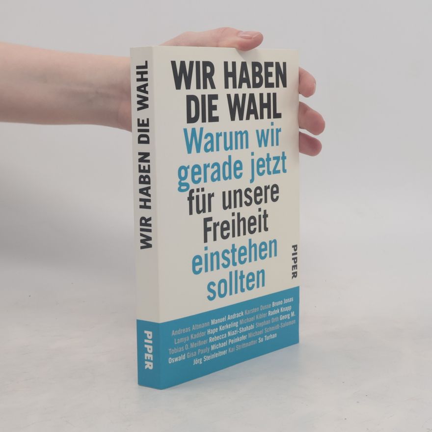 Autorenkollektiv Wir haben die Wahl
