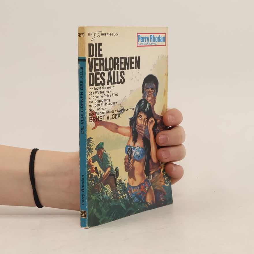 Ernst Vlcek Die Verlorenen des Alls