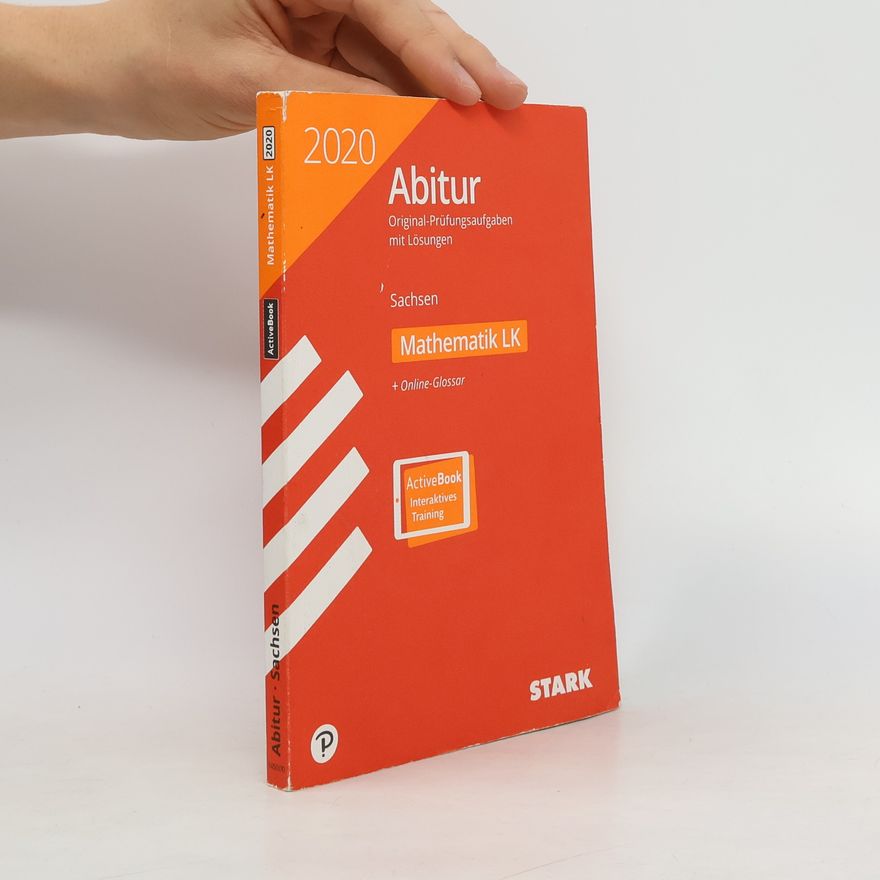 Autorenkollektiv 2020 Abitur. Original-Prüfungsaufgaben mit Lösungen. Mathematik LK
