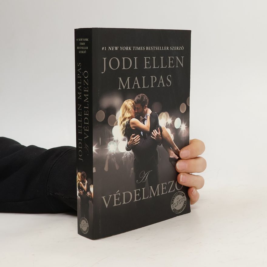 Jodi Ellen Malpas A védelmező