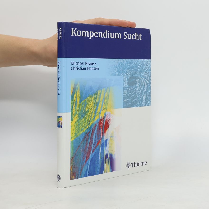 Michael Krausz Kompendium Sucht