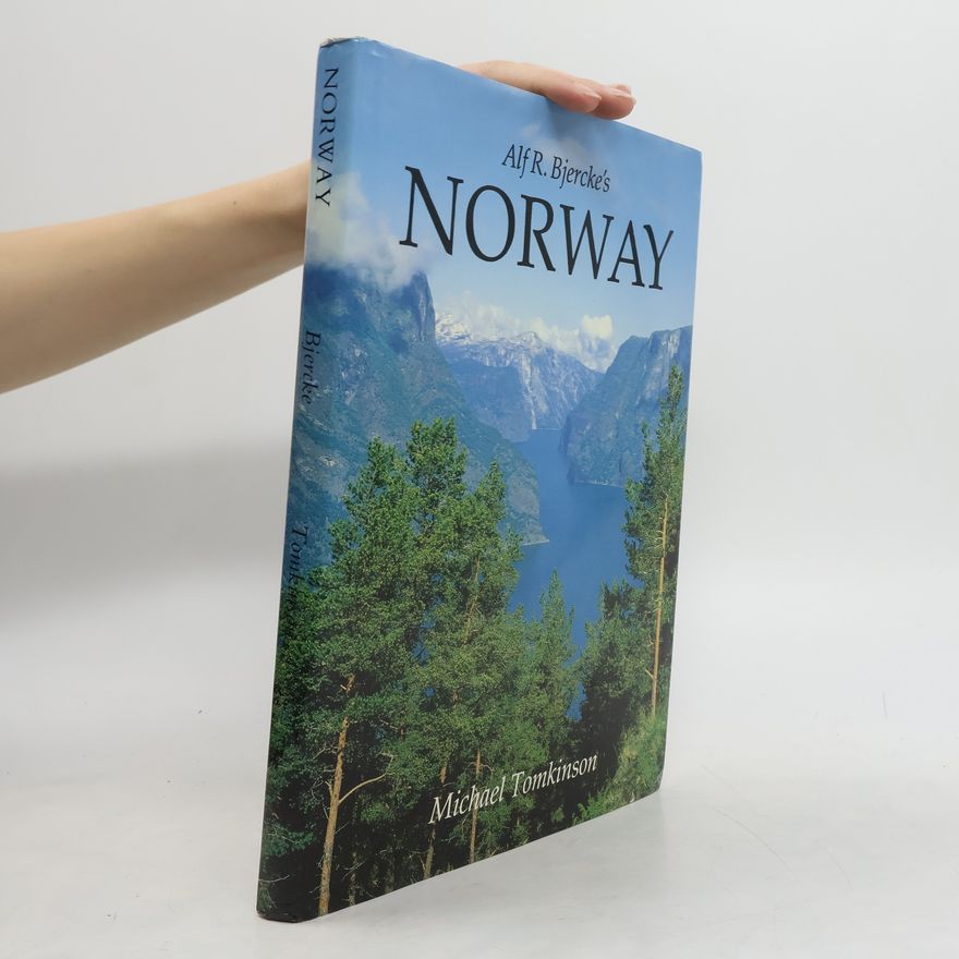 Michael Tomkinson Alf R. Bjercke's Norway