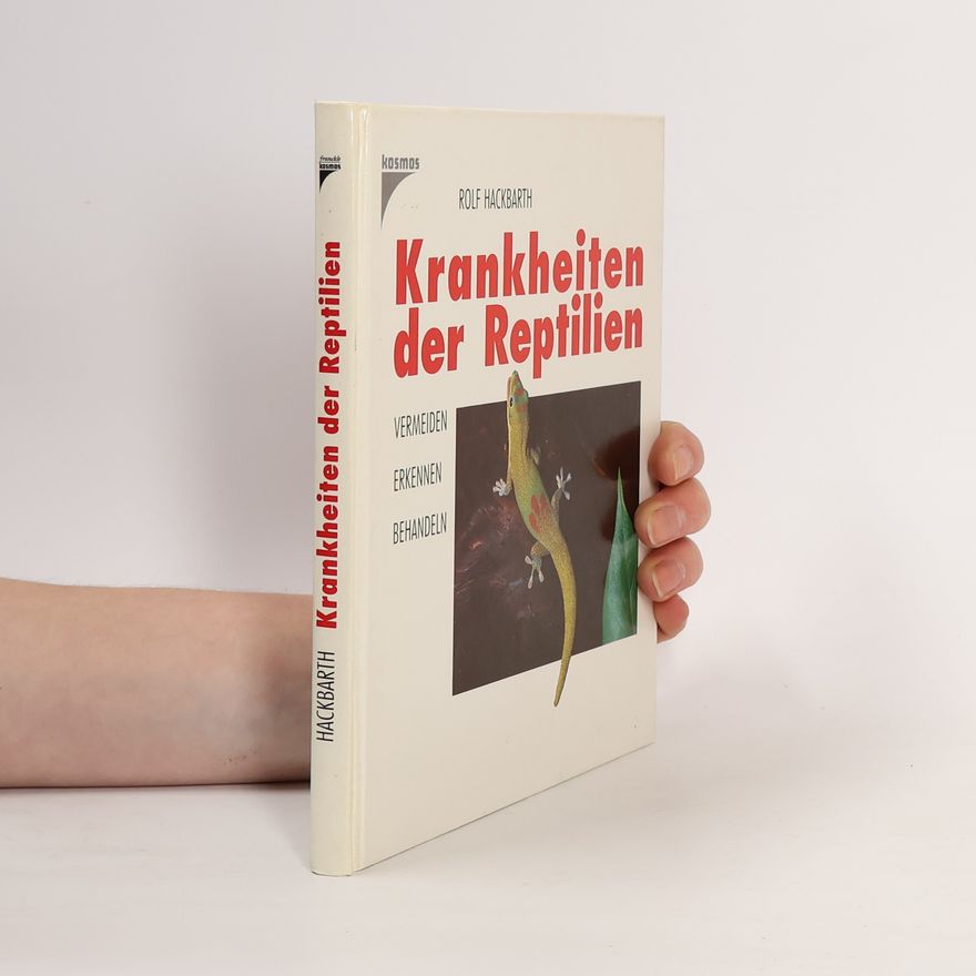 Rolf Hackbarth Krankheiten der Reptilien