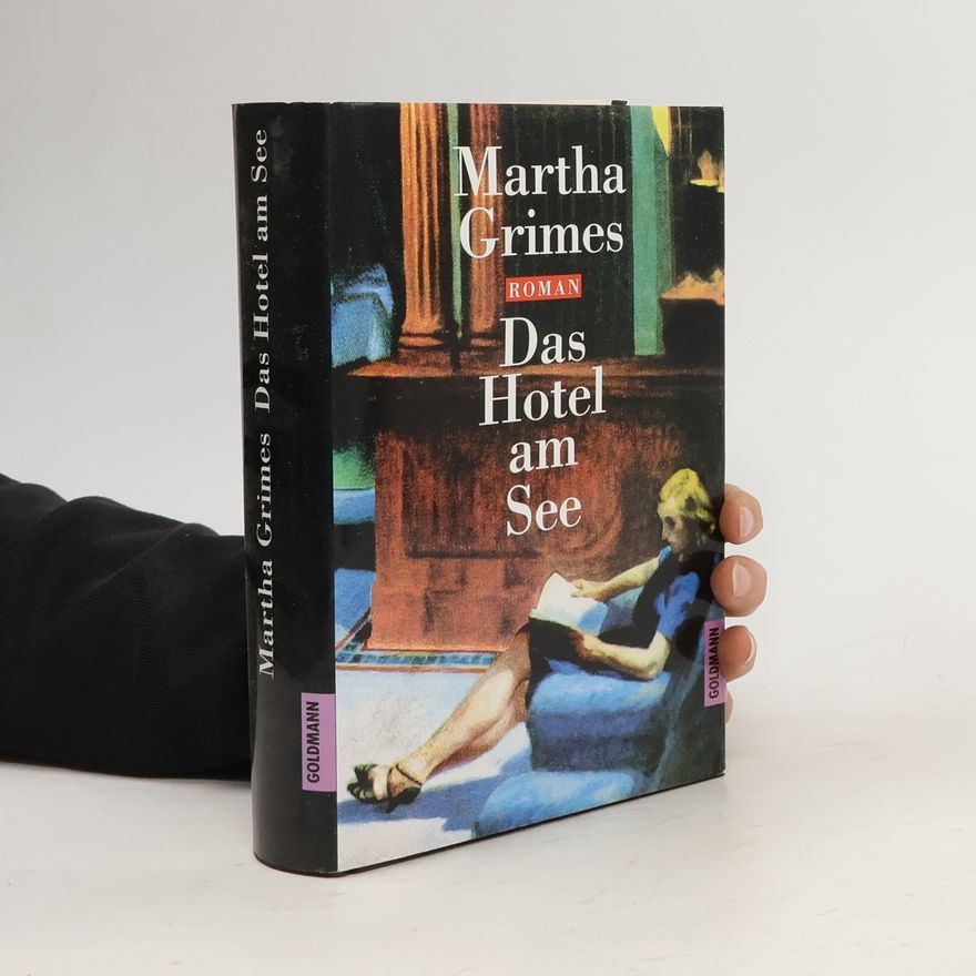 Martha Grimesová Das Hotel am See