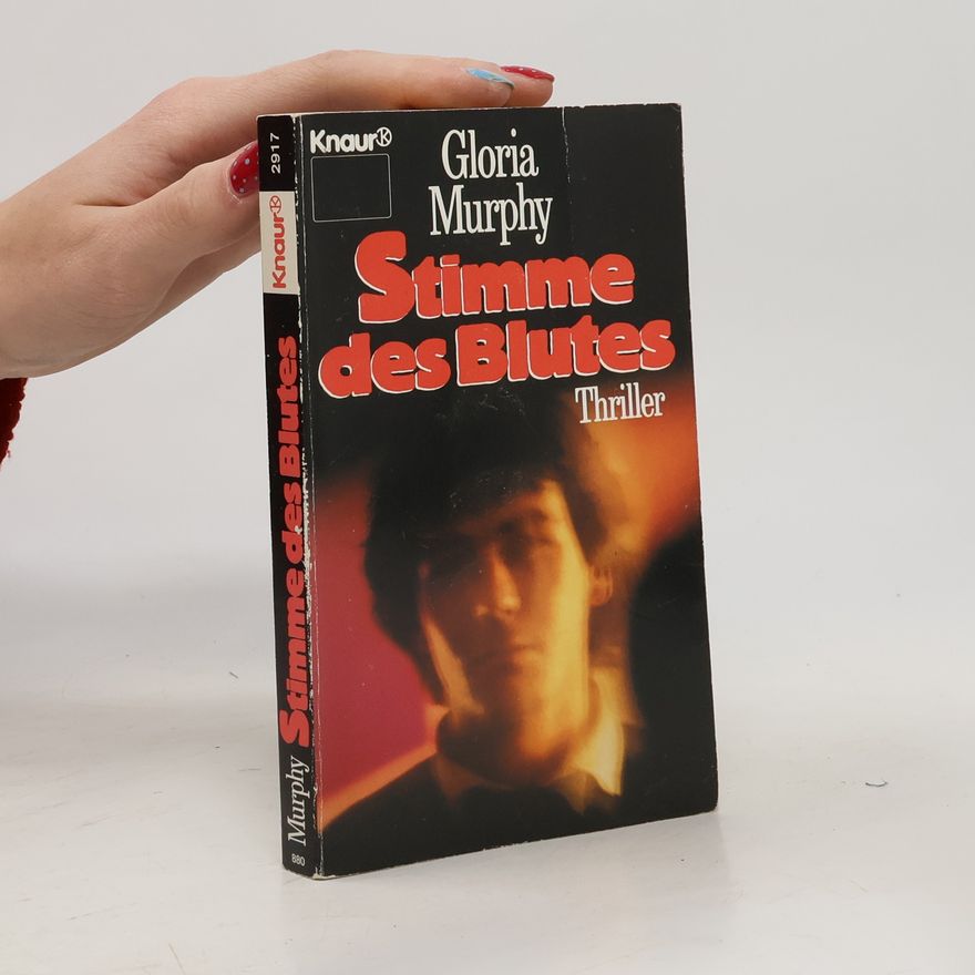Gloria Murphy Stimme des Blutes. Thriller