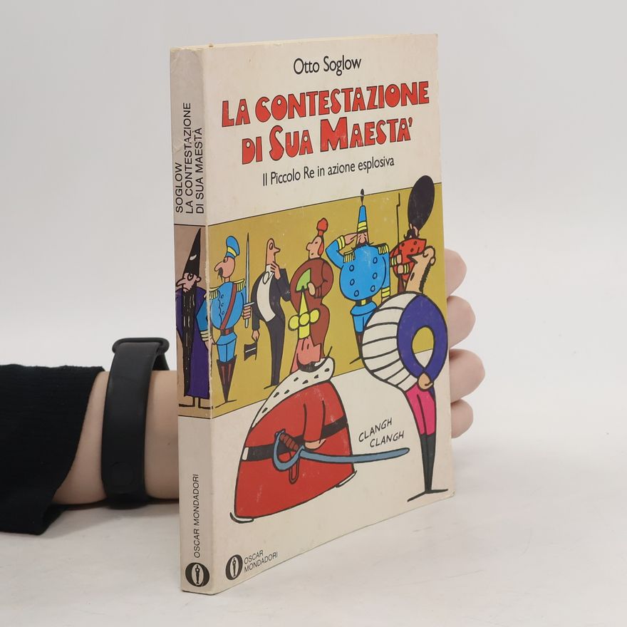 Otto Soglow La contestazione di Sua Maestà