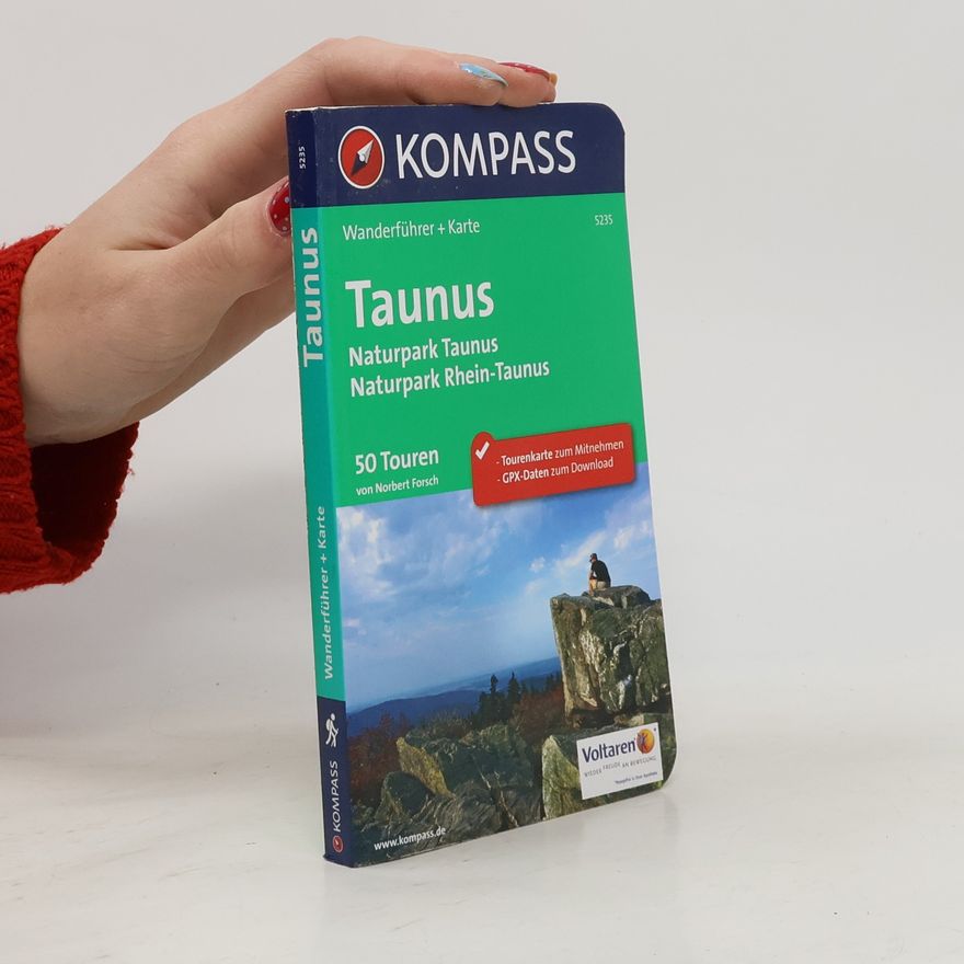 Norbert Forsch Kompass Wanderführer Taunus, Naturpark Hochtaunus, Naturpark Rhein-Taunus, m. Karte