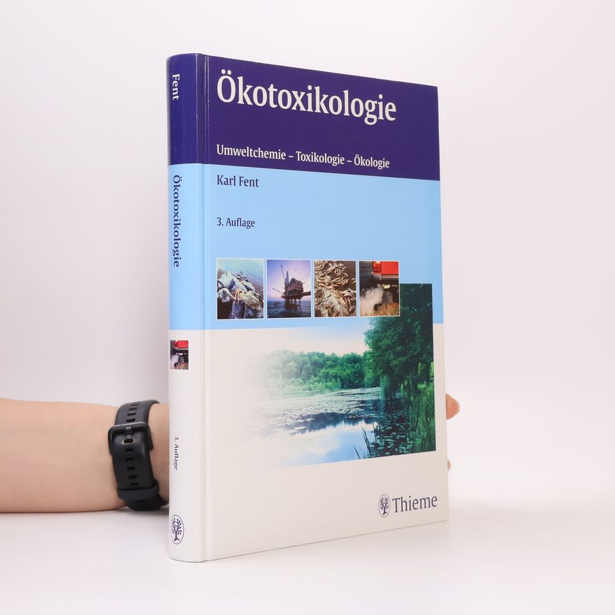 Karl Fent Ökotoxikologie