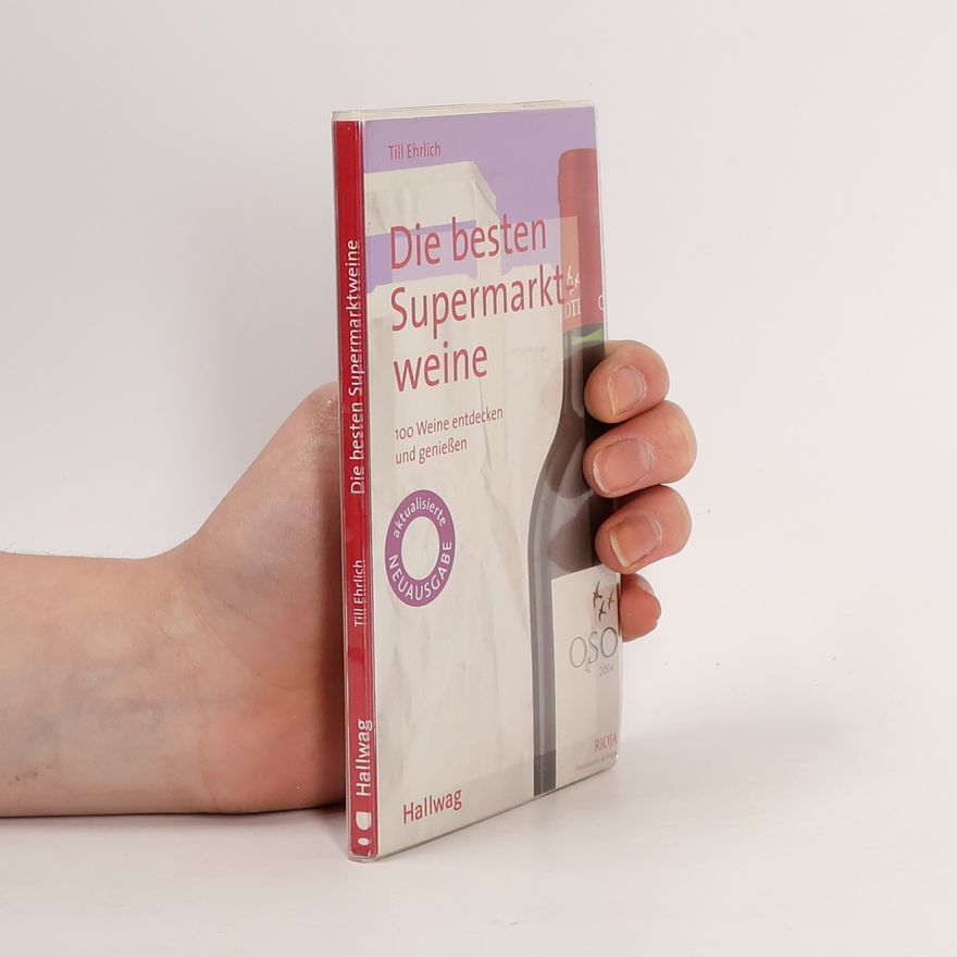 Till Ehrlich Die besten Supermarktweine