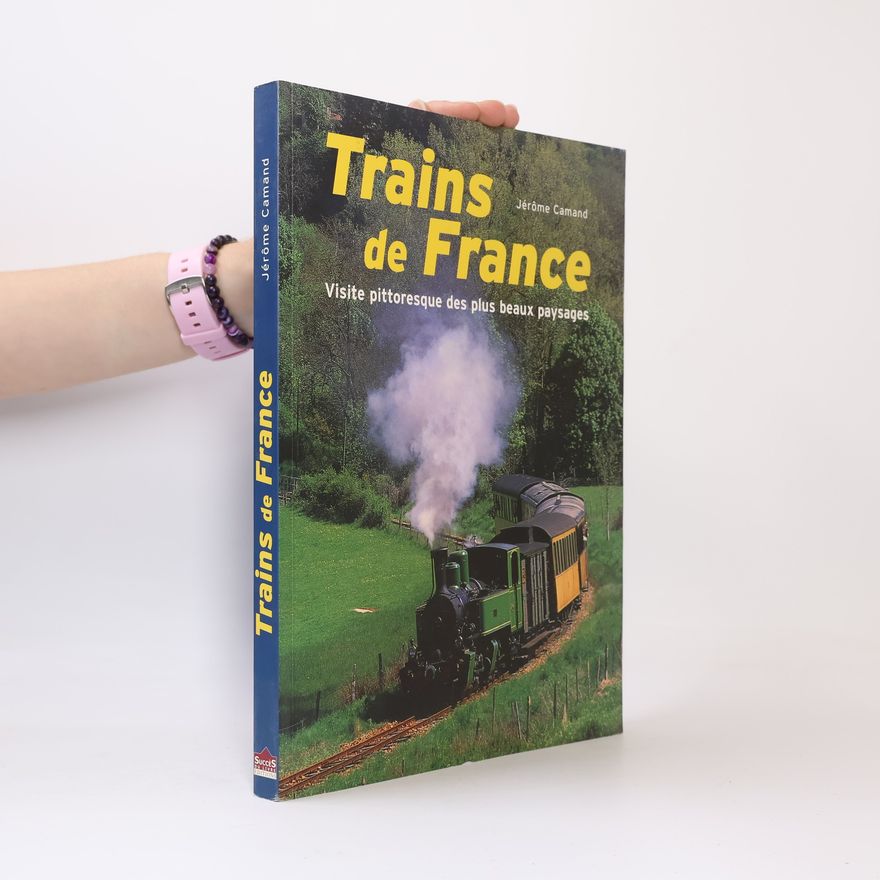 Jérôme Camand Trains de France