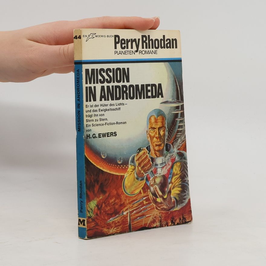 H. G. Ewers Mission in Andromeda
