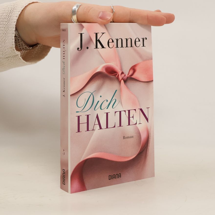 Julie Kenner Dich halten