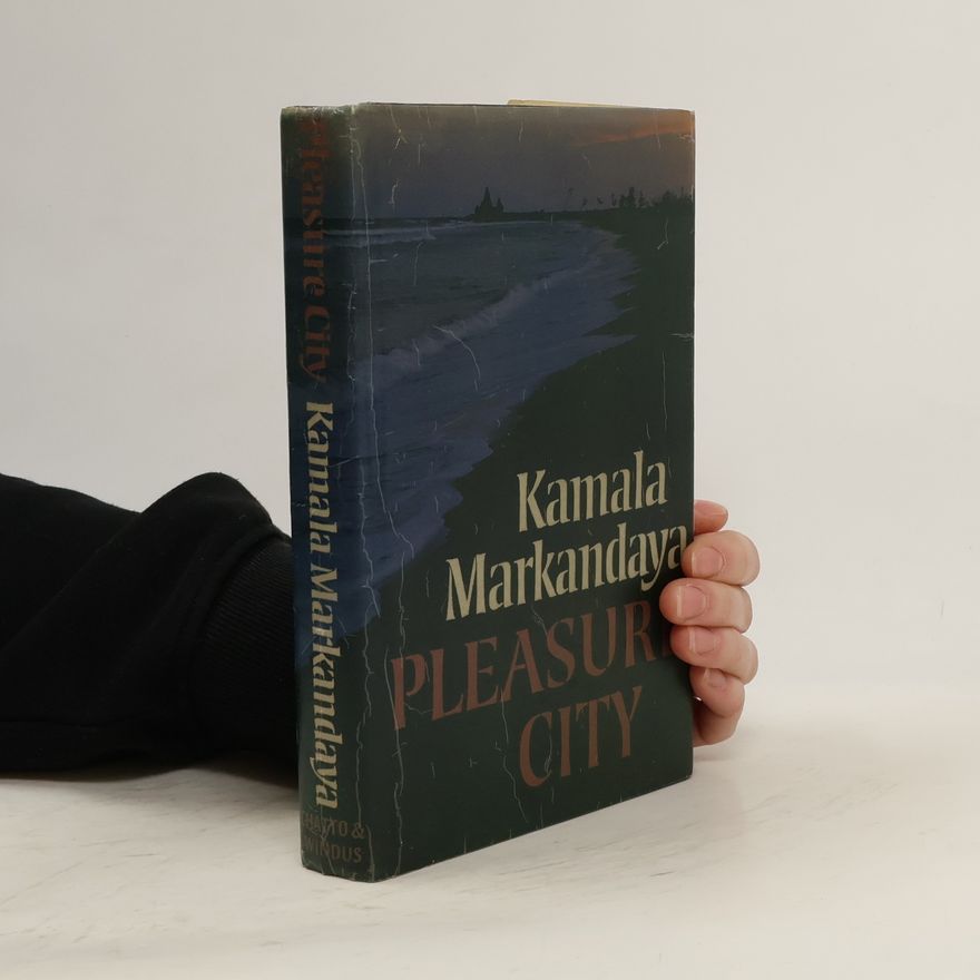 Kamala Markandaya Pleasure City